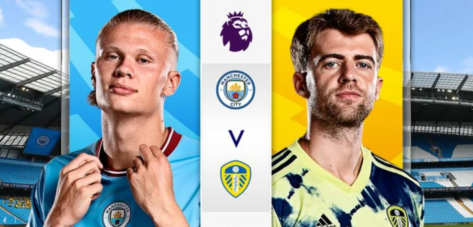 Man City gặp Leeds, nhận định về phong độ hai đội.